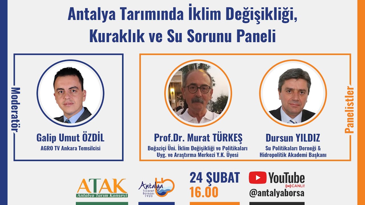 Antalya Tarımında İklim Değişikliği, Kuraklık ve Su Sorunu Paneli