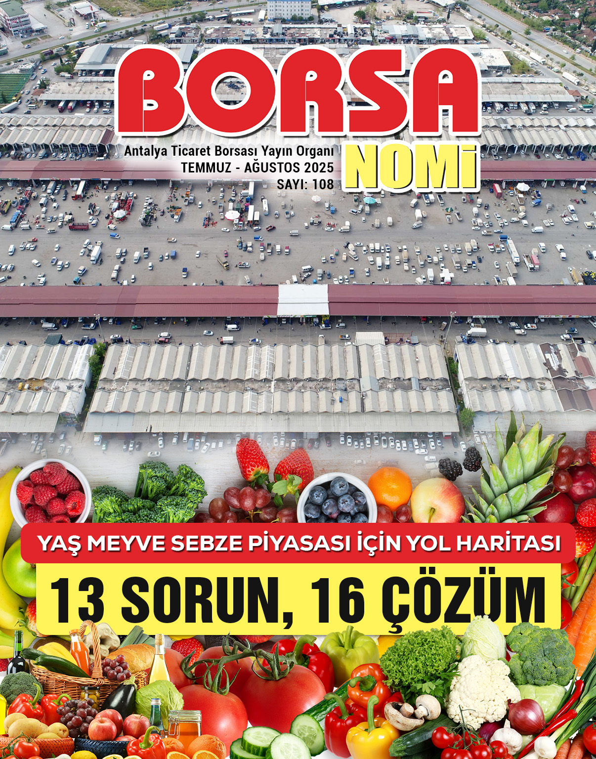 Temmuz - Ağustos 2025