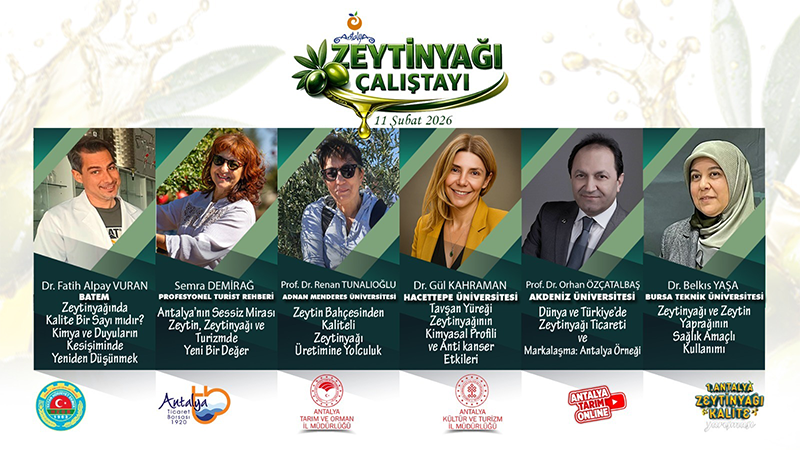 ANTALYA ZEYTİNYAĞI ÇALIŞTAYINA EV SAHİPLİĞİ YAPACAK